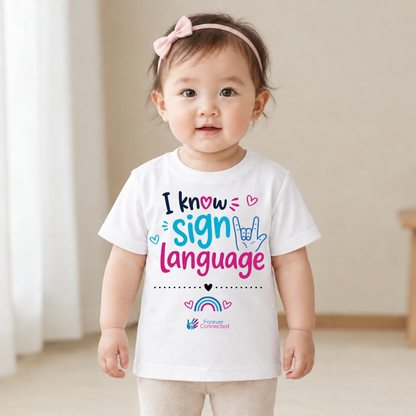 I Know Sign Language - Baby T-Shirt