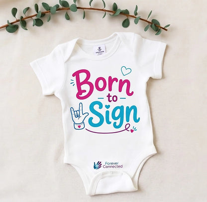 Born To Sign