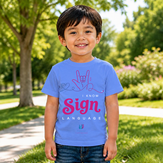 I Know Sign Language - I Love You - Toddler T-Shirt
